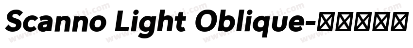 Scanno Light Oblique字体转换